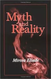 Book cover for "Myth and Reality" by Mircea Eliade