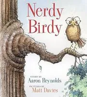 Book cover for "Nerdy Birdy" by Aaron Reynolds