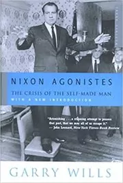 Book cover for "Nixon Agonistes" by Garry Wills