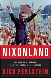 Book cover for "Nixonland" by Rick Perlstein