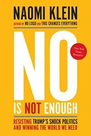 Book cover for "No Is Not Enough" by Naomi Klein