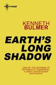Book cover for "No Man's World/ Earth's Long Shadow" by Kenneth Bulmer