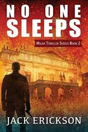 Book cover for "No One Sleeps" by Jack Erickson