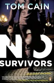 Book cover for "No Survivors / The Survivor" by Tom Cain