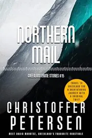 Book cover for "Northern Mail" by Christoffer Petersen