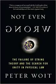 Book cover for "Not Even Wrong" by Peter Woit