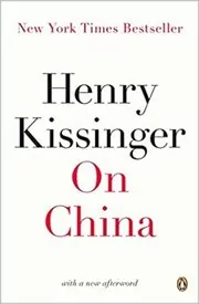 Book cover for "On China" by Henry Kissinger