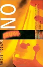 Book cover for "On Drugs" by David Lenson