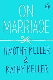 Book cover for "On Marriage" by Tim Keller