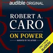 Book cover for "On Power" by Robert A. Caro