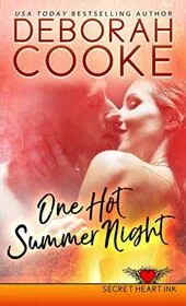 Book cover for "One Hot Summer Night / Just One Unforgettable Night" by Deborah Cooke