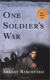 Book cover for "One Soldier's War" by Arkady Babchenko