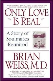 Book cover for "Only Love is Real" by Brian Weiss