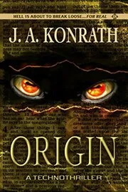Book cover for "Origin" by JA Konrath