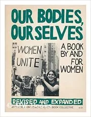Book cover for "Our Bodies, Ourselves" by Boston Women's Health Book Collective