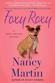 Book cover for "Our Lady of Immaculate Deception / Foxy Roxy" by Nancy Martin
