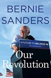 Book cover for "Our Revolution" by Bernie Sanders