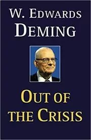 Book cover for "Out of the Crisis" by W. Edwards Deming