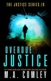 Book cover for "Overdue Justice" by MA Comley