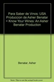 Book cover for "Para Saber de Vinos" by Asher Benatar
