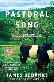 Book cover for "Pastoral Song" by James Rebanks