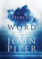 Book cover for "Pierced by the Word" by John Piper