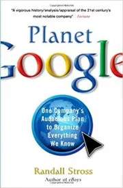 Book cover for "Planet Google" by Randall Stross
