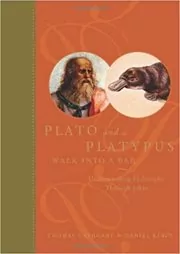 Book cover for "Plato and a Platypus Walk into a Bar..." by Thomas Cathcart