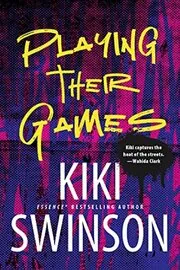 Book cover for "Playing Their Games" by Kiki Swinson
