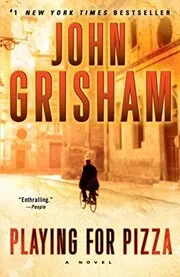 Book cover for "Playing for Pizza" by John Grisham