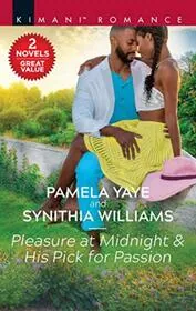 Book cover for "Pleasure at Midnight / His Pick for Passion" by Pamela Yaye