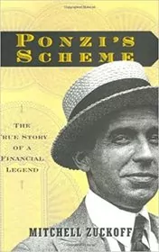 Book cover for "Ponzi's Scheme" by Mitchell Zuckoff