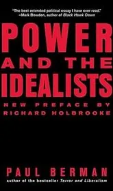 Book cover for "Power and the Idealists" by Paul Berman