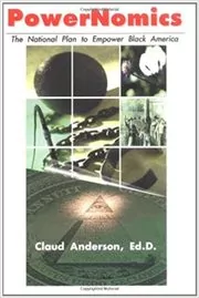Book cover for "PowerNomics" by Dr. Claud Anderson