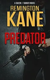 Book cover for "Predator" by Remington Kane