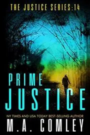 Book cover for "Prime Justice" by MA Comley