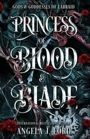 Book cover for "Princess of Blood and Blade / Aolfie's Quest" by Angela J Ford