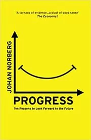 Book cover for "Progress" by Johan Norberg