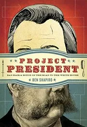 Book cover for "Project President"