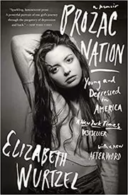 Book cover for "Prozac Nation" by Elizabeth Wurtzel