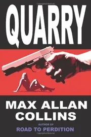 Book cover for "Quarry / The Broker" by Max Allan Collins