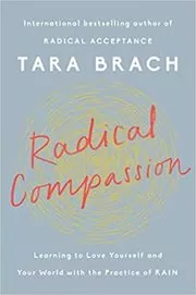 Book cover for "Radical Compassion" by Tara Brach