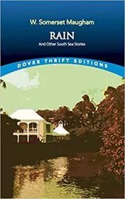 Book cover for "Rain and Other South Sea Stories" by W. Somerset Maugham