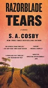 Book cover for "Razorblade Tears" by S. A. Cosby