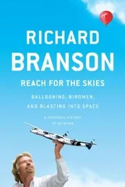 Book cover for "Reach for the Skies" by Richard Branson