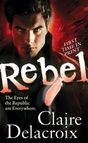 Book cover for "Rebel" by Deborah Cooke