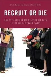 Book cover for "Recruit or Die" by Ramit Sethi