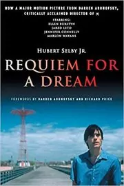 Book cover for "Requiem for a Dream" by Hubert Selby Jr.