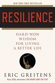 Book cover for "Resilience" by Eric Greitens