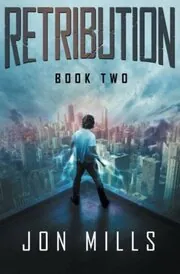 Book cover for "Retribution / Decoded" by Jon Mills